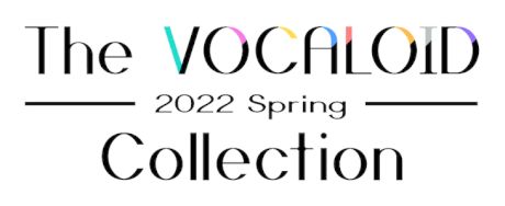 「VOCALOID Collection」4月に開催